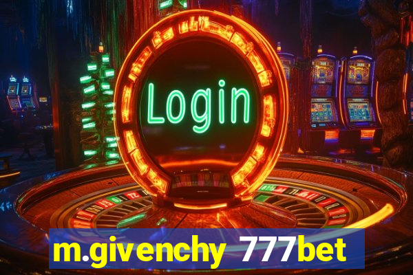m.givenchy 777bet